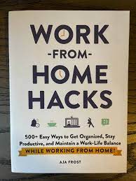 Work-From-Home Hacks